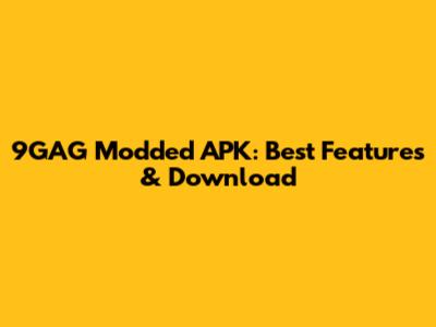 9GAG Modded APK: Best Features & Download