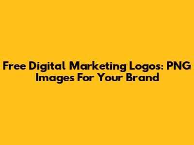 Free Digital Marketing Logos: PNG Images For Your Brand
