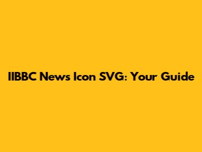 IIBBC News Icon SVG: Your Guide