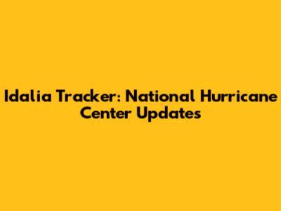 Idalia Tracker: National Hurricane Center Updates