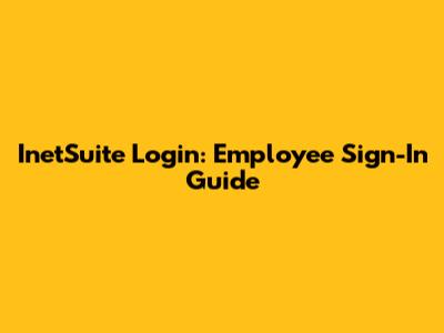 InetSuite Login: Employee Sign-In Guide