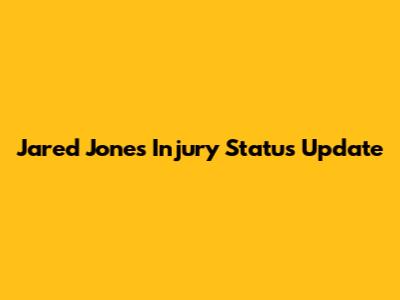 Jared Jones Injury Status Update