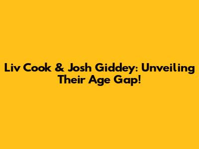 Liv Cook & Josh Giddey: Unveiling Their Age Gap!