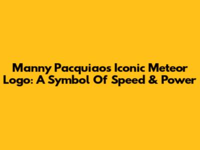 Manny Pacquiao's Iconic Meteor Logo: A Symbol Of Speed & Power