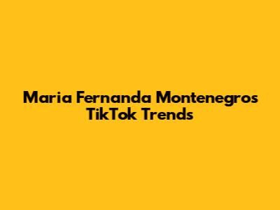 Maria Fernanda Montenegro's TikTok Trends