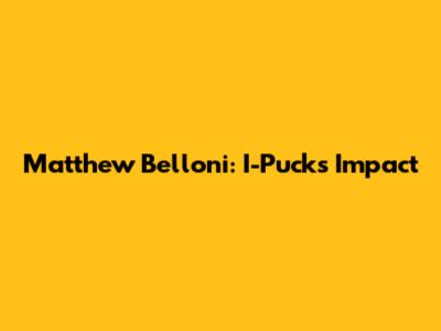 Matthew Belloni: I-Puck's Impact