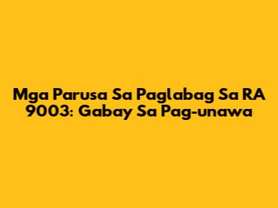 Mga Parusa Sa Paglabag Sa RA 9003: Gabay Sa Pag-unawa