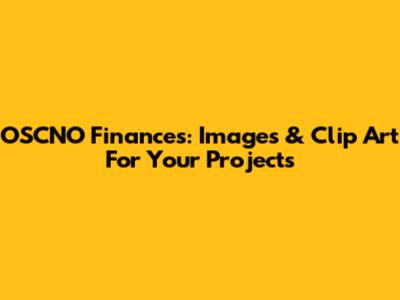 OSCNO Finances: Images & Clip Art For Your Projects