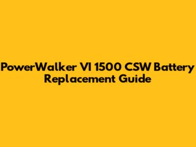 PowerWalker VI 1500 CSW Battery Replacement Guide