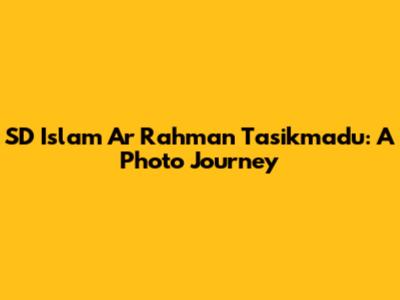 SD Islam Ar Rahman Tasikmadu: A Photo Journey